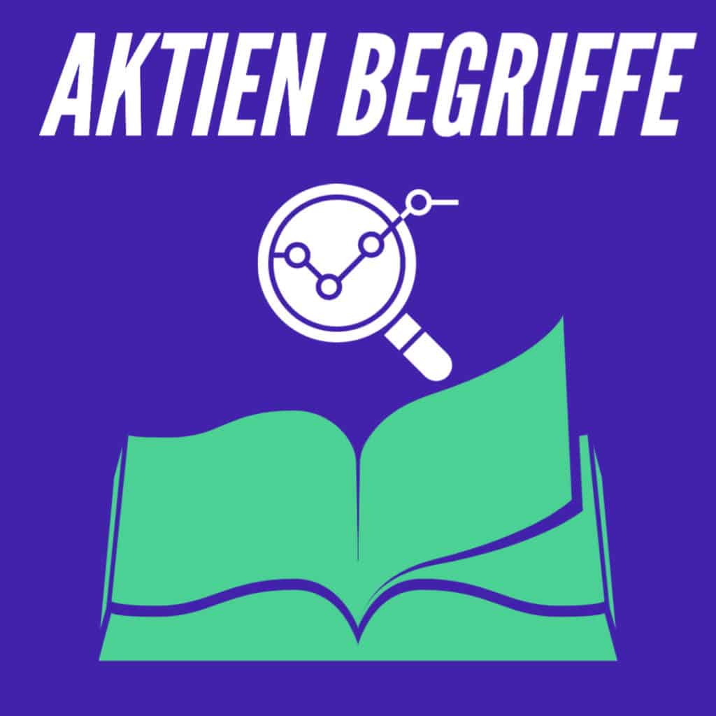 Aktien Begriffe